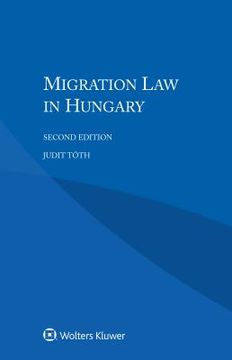 portada Migration Law in Hungary (en Inglés)