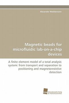 portada magnetic beads for microfluidic lab-on-a-chip devices (en Inglés)