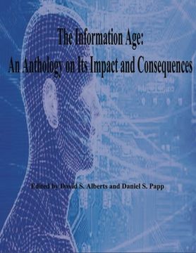 portada The Information Age: An Anthology on Its Impact and Consequences (in English)
