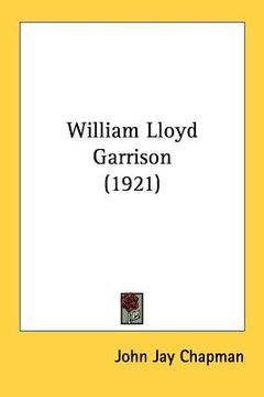 portada william lloyd garrison (1921) (in English)