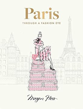 portada Paris: Through a Fashion Eye: Special Edition (en Inglés)