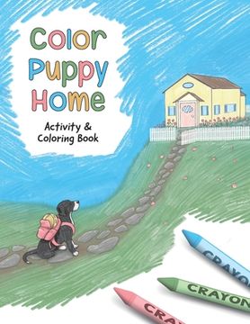 portada Color Puppy Home: Activity & Coloring Book (in English)