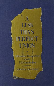 portada Less Than Perfect Union (in English)