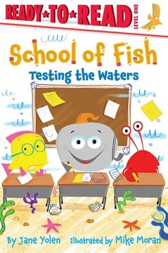 portada Testing the Waters: Ready-To-Read Level 1 (en Inglés)