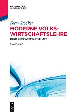 portada Moderne Volkswirtschaftslehre: Logik der Marktwirtschaft (en Alemán)