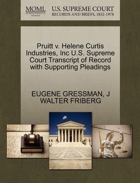 portada pruitt v. helene curtis industries, inc u.s. supreme court transcript of record with supporting pleadings