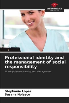 portada Professional identity and the management of social responsibility