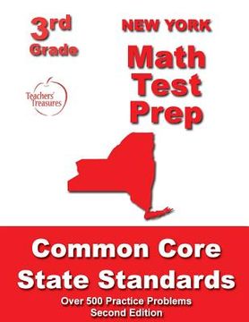 portada New York 3rd Grade Math Test Prep: Common Core State Standards (en Inglés)