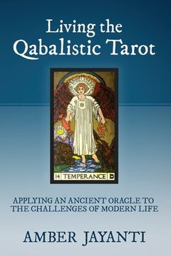 portada Living the Qabalistic Tarot (en Inglés)