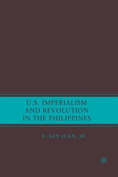 portada U.S. Imperialism and Revolution in the Philippines (in English)