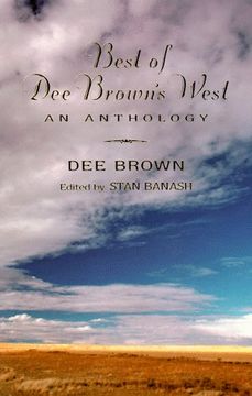 portada Best of dee Brown's West: An Anthology (in English)