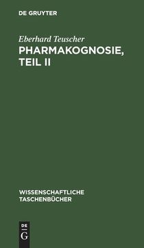 portada Pharmakognosie, Teil II (in German)