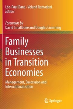 portada Family Businesses in Transition Economies: Management, Succession and Internationalization (en Inglés)