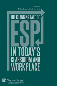 portada The changing face of ESP in today's classroom and workplace
