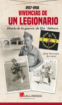 portada Vivencias de un Legionario: Diario de la Guerra Ifnisahara 1957-1958