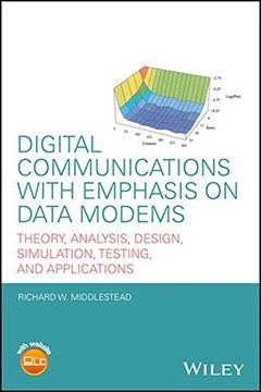 portada Digital Communications With Emphasis On Data Modems: Theory, Analysis, Design, Simulation, Testing, And Applications
