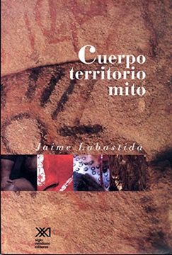 portada Cuerpo, Territorio y Mito (in Spanish)