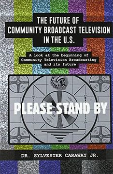portada The Future of Community Broadcast Television in the U. S. 