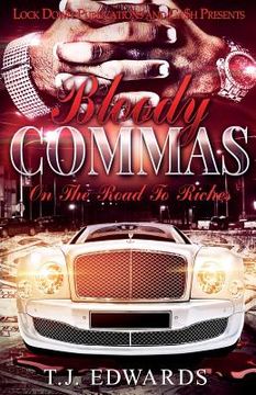 portada Bloody Commas: Road to Riches (en Inglés)