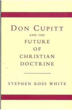 portada Don Cupitt and the Future of Christian Doctrine 