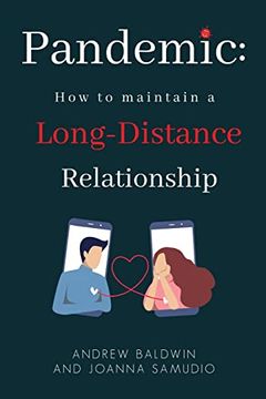 portada Pandemic: How to Maintain a Long-Distance Relationship (en Inglés)