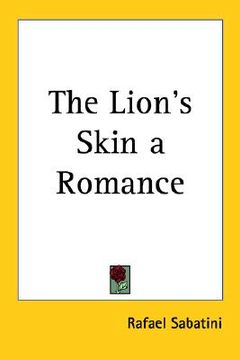 portada the lion's skin a romance (en Inglés)