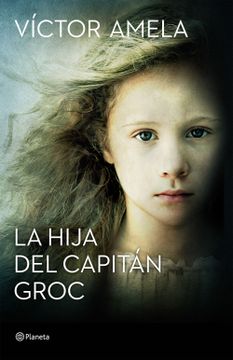portada La Hija del Capitán Groc (Autores Españoles e Iberoamericanos)