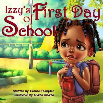 portada Izzy's First Day of School (en Inglés)
