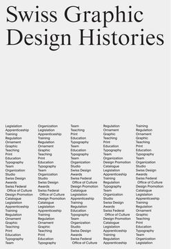 portada Swiss Graphic Design Histories (en Inglés)