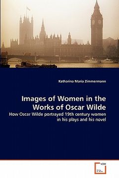 portada images of women in the works of oscar wilde (en Inglés)