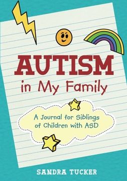 portada Autism in My Family: A Journal for Siblings of Children with ASD (in English)
