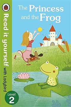 portada The Princess and the Frog - Read it yourself with Ladybird: Level 2 (Read It Yourself Level 2)