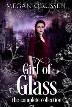 portada Girl of Glass: The Complete Collection (en Inglés)
