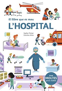 portada El Llibre que es Mou: L'hospital (in Catalá)