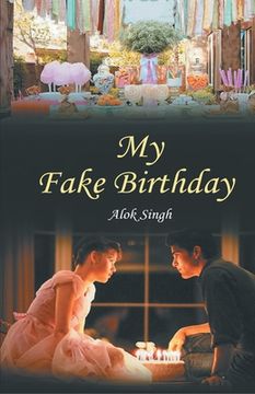portada My Fake Birthday (en Inglés)
