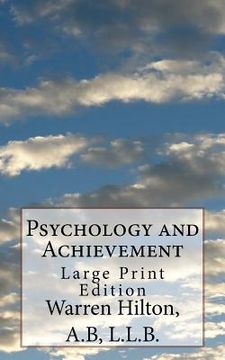 portada Psychology and Achievement: Large Print Edition (en Inglés)
