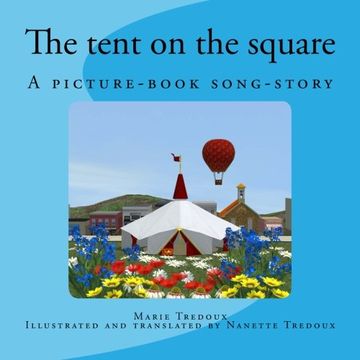 portada The tent on the square: A picture-book song-story