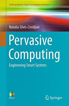 portada Pervasive Computing: Engineering Smart Systems (Undergraduate Topics in Computer Science) (en Inglés)
