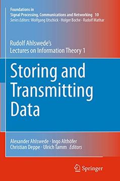 portada Storing and Transmitting Data: Rudolf Ahlswede's Lectures on Information Theory 1 (en Inglés)