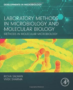 portada Laboratory Methods in Microbiology and Molecular Biology: Methods in Molecular Microbiology (Developments in Microbiology) (en Inglés)