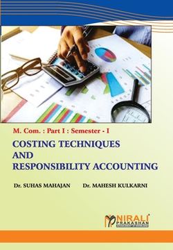 portada Costing Techniques and Responsibility Accounting (en Inglés)