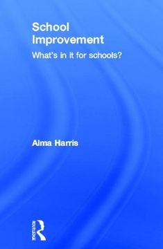 portada School Improvement: What's in it for Schools? (in English)