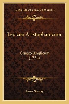 portada Lexicon Aristophanicum: Graeco-Anglicum (1754) (en Latin)