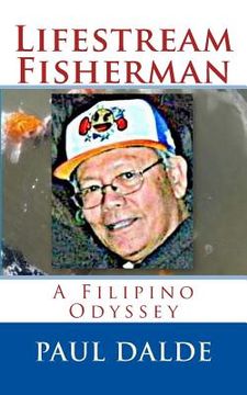 portada Lifestream Fisherman: A Filipino Odyssey (in English)