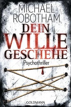 portada Dein Wille Geschehe: Joe O'loughlins 4. Fall: Psychothriller (in German)
