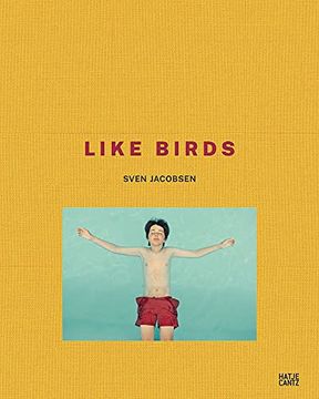 portada Sven Jacobsen: Like Birds (en Inglés)