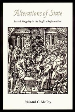portada Alterations of State: Sacred Kingship in the English Reformation (en Inglés)