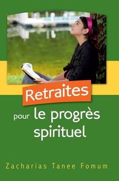 portada Retraites Pour Le Progrès Spirituel (en Francés)