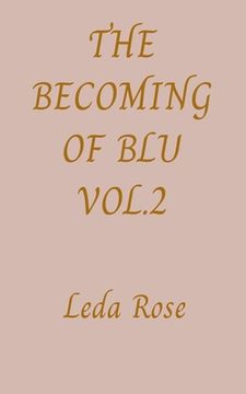 portada The Becoming of Blu Vol.2 (en Inglés)