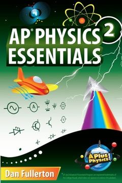 portada AP Physics 2 Essentials: An APlusPhysics Guide (in English)